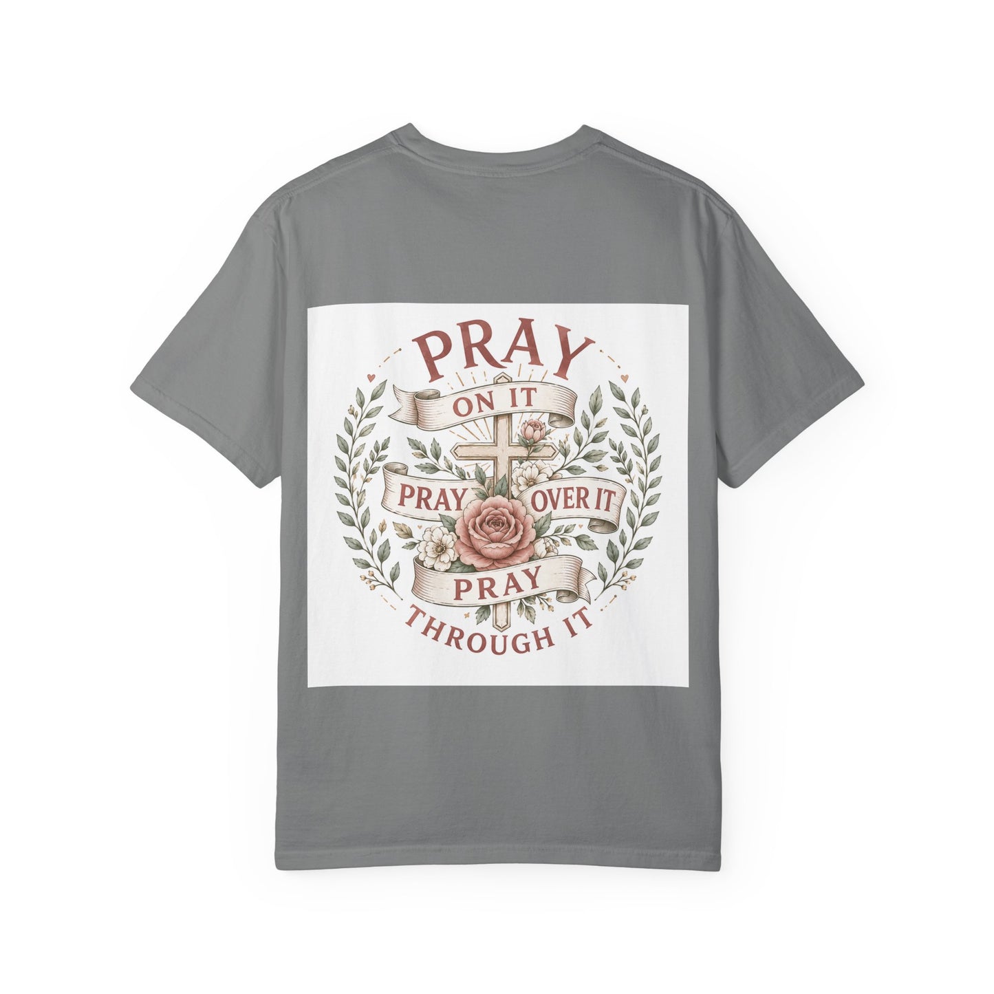 Pray Through It T-Shirt — Floral Cross Faith Tee