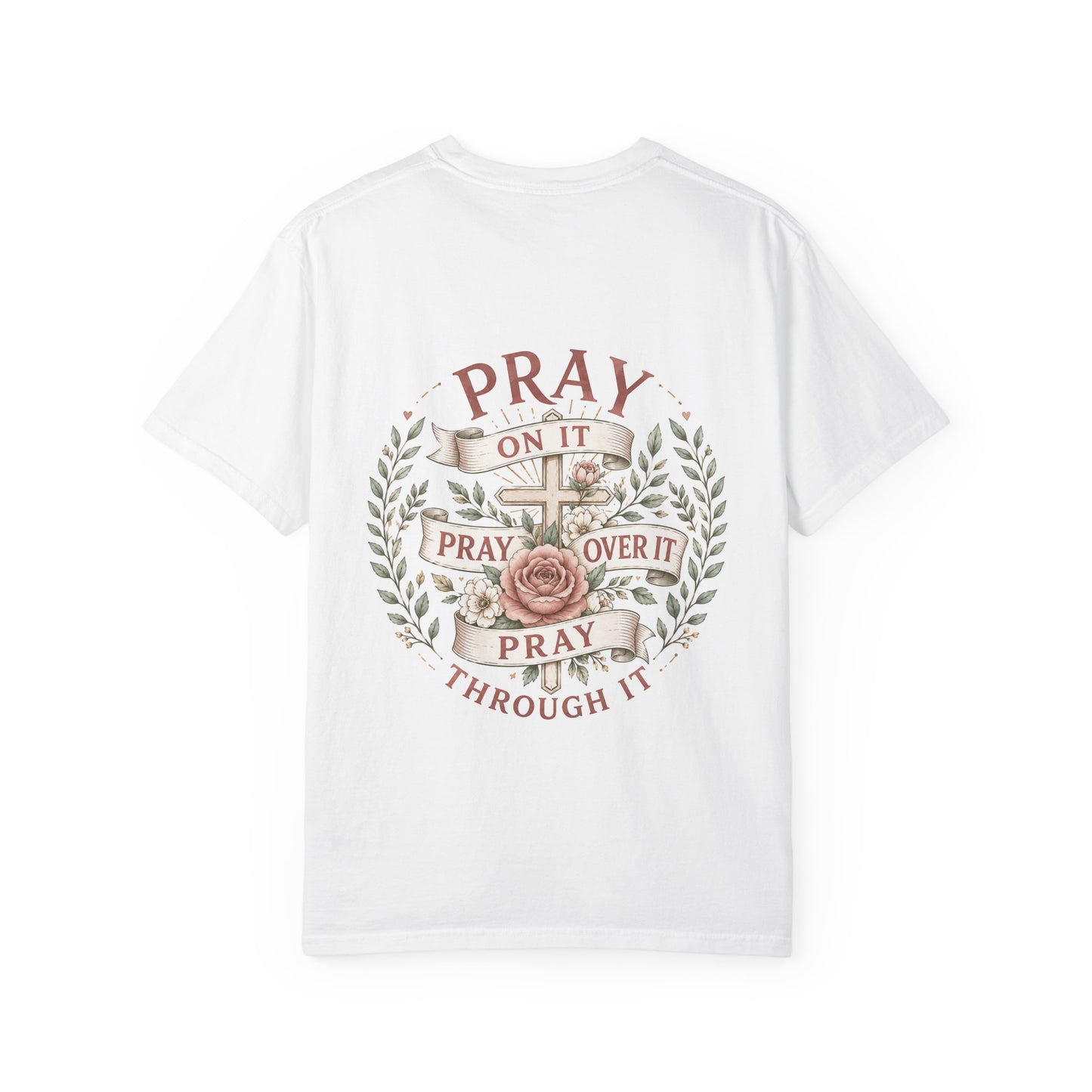 Pray Through It T-Shirt — Floral Cross Faith Tee