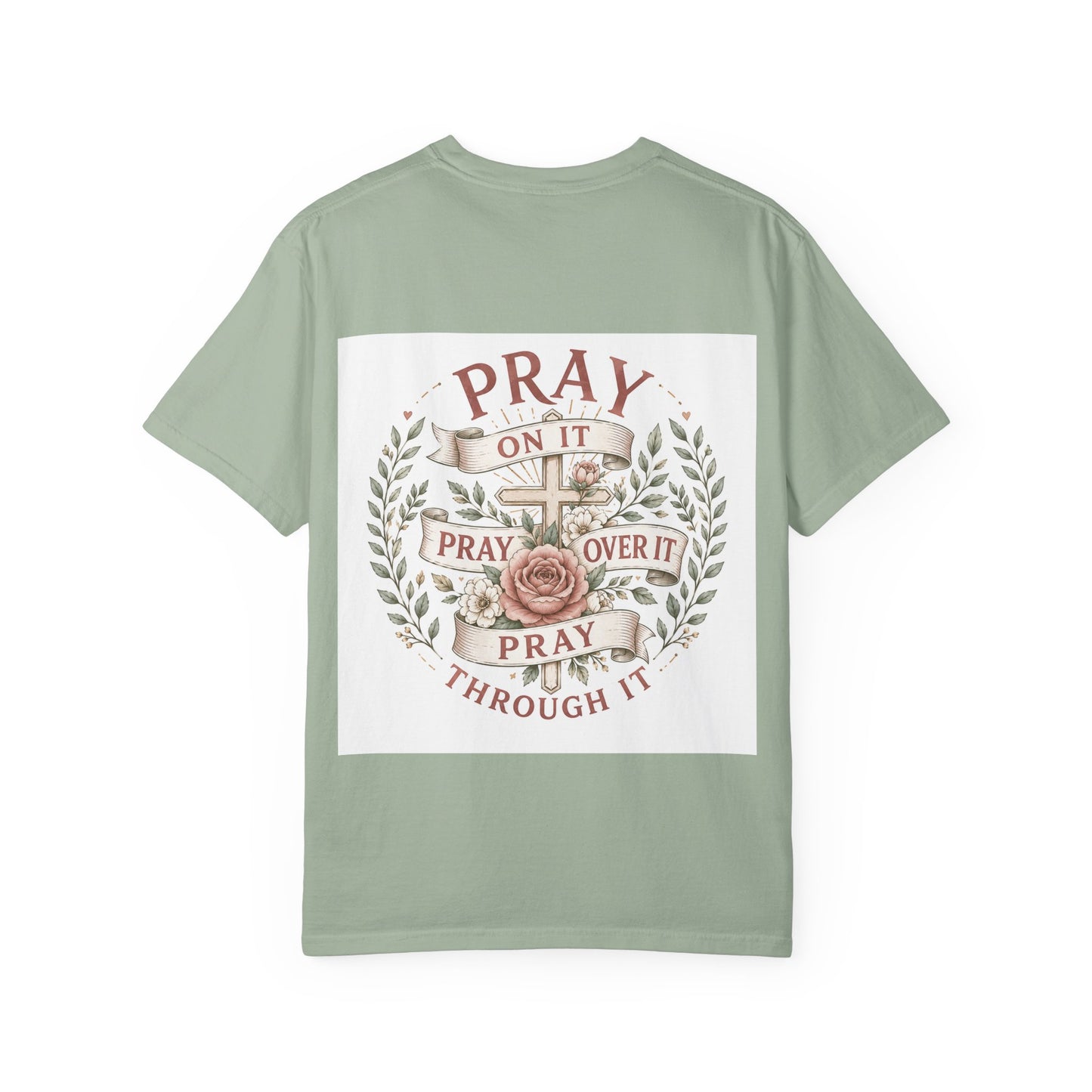 Pray Through It T-Shirt — Floral Cross Faith Tee