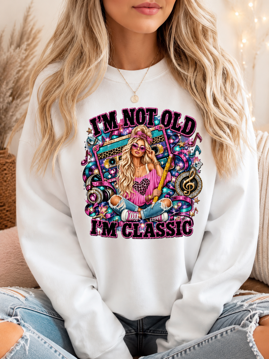 I'm Not Old I'm Classic Sweatshirt – Retro 80s Music Vintage Graphic Crewneck